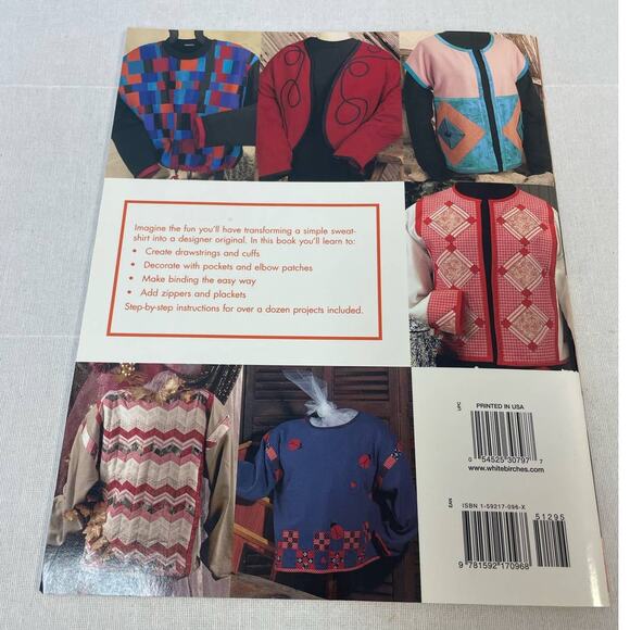 2006 Quick & Easy Quilted Sweatshirts House of White Birches Softcover Book - Picture 3 of 3